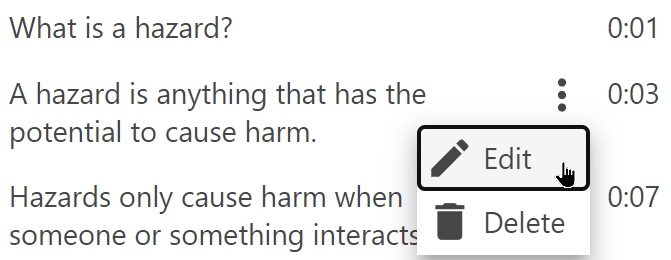 Three lines of captions from a recording. The "more" button is selected beside one caption revealing a menu with options Edit and Delete. The mouse pointer hovers over the Edit button.