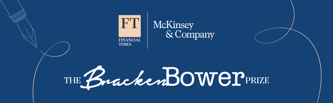 £15,000 Financial Times Bracken Bower Prize