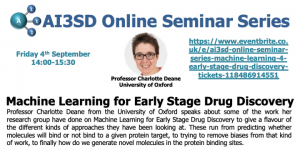 Read more about the article 04/09/2020 – AI3SD Online Seminar Series: Machine Learning for Early Stage Drug Discovery – Professor Charlotte Deane
