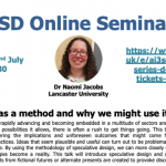 22/07/2020 – AI3SD Online Seminar Series: Design Fiction as a method and why we might use it to consider AI – Dr Naomi Jacobs