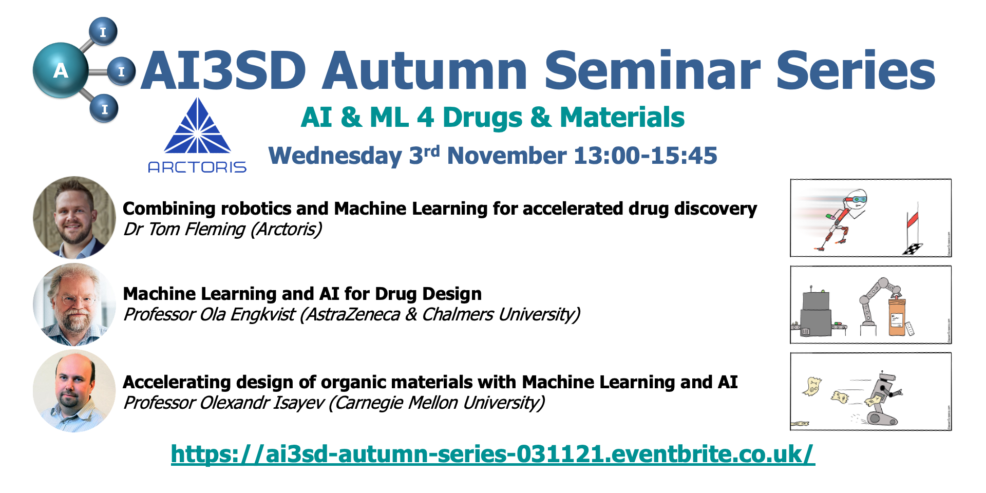 Read more about the article 03/11/2021 – AI3SD Autumn Seminar IV: AI & ML 4 Drugs & Materials