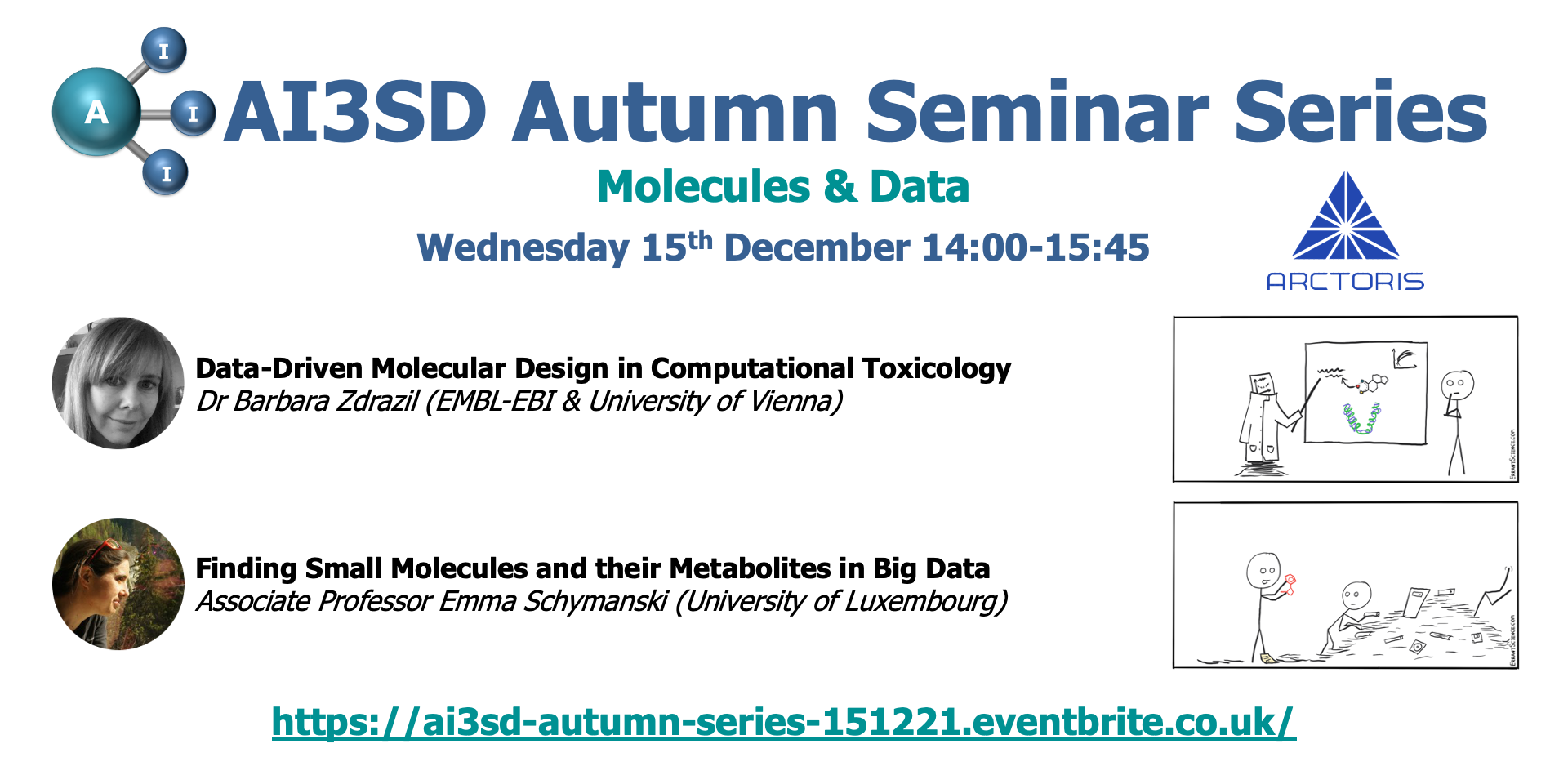 Read more about the article 15/12/2021 – AI3SD Autumn Seminar X: Molecules & Data
