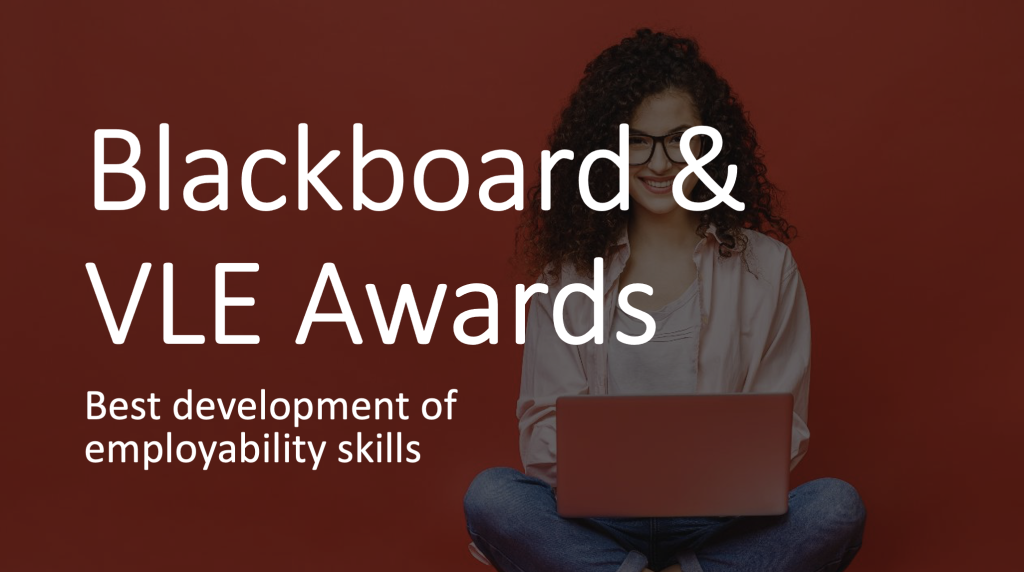 This blog post focuses on the blackboard and V L E Awards category of 'best development of employability skills'. A student sits with a laptop against a plain background, smiling at the camera.