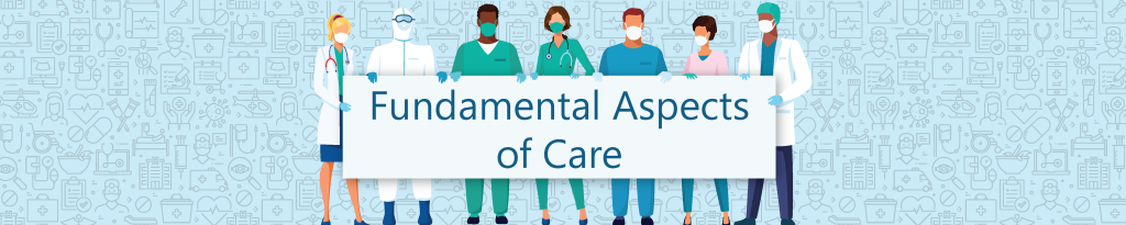 Fundamental Aspects of Care. The artwork has a team of medical staff holding a banner with a textured background made up from medical equipment. 